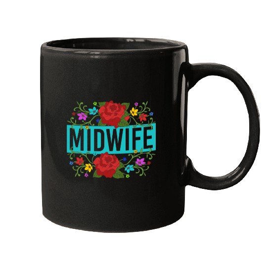 Doula Pregnancy Baby Catcher Midwifery Flowers Midwife Mugs