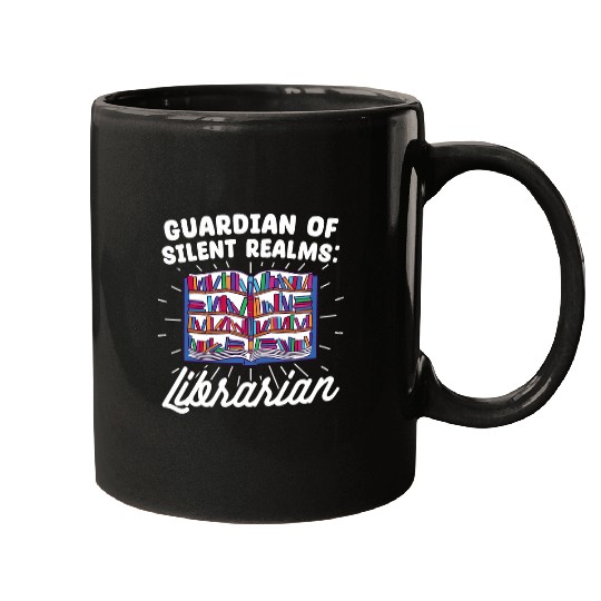 Guardian Of Silent Realms Librarian Education Literature Mugs