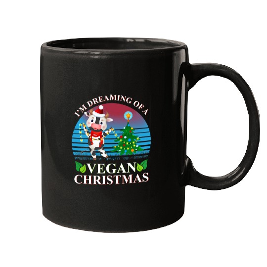 Cow Pet Im Dreaming of a Vegan Christmas Funny Men Women Mugs