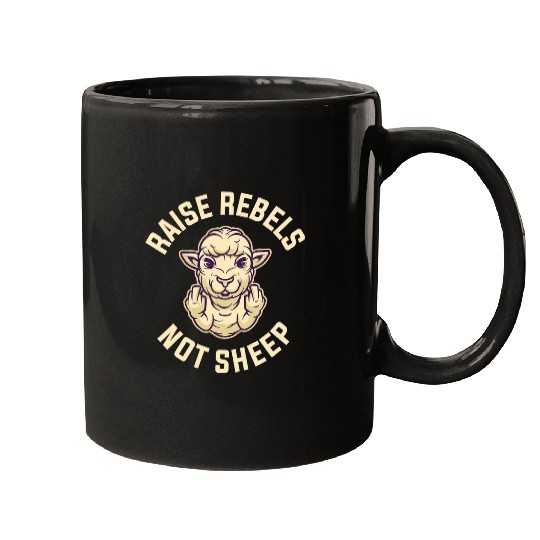 Sheep Pet Raise Rebels Not Mugs