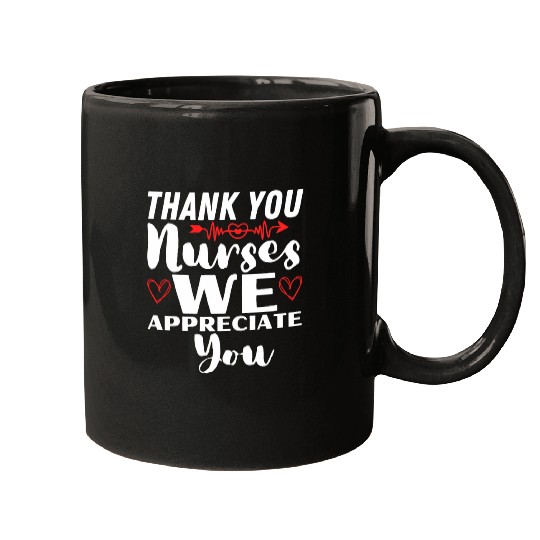 nurses Job Appreciation Week Nursing Student Graduation Mugs
