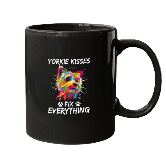Yorkshire Pet Yorkie Kisses Fix Everything Funny Yorkshire Terrier Humor Mugs