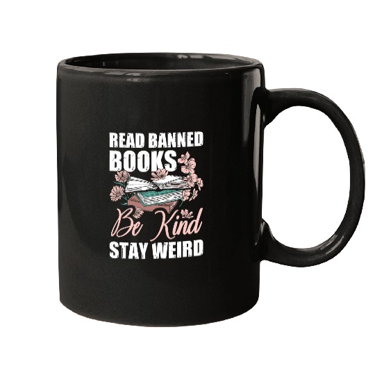 Book Fun Read Banned Books Be Kind Stay Weird 06 Mugs