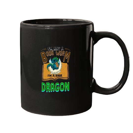 Book Fun Im Not A Bookworm Im A Book Dragon Mugs