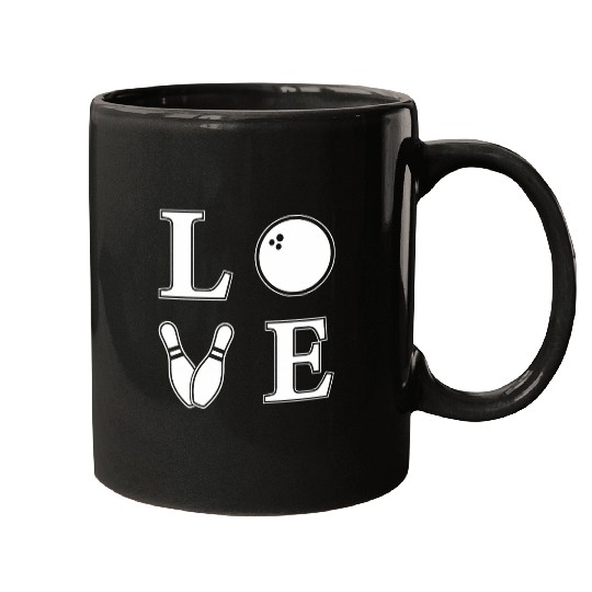 Sport Bowling I Love Bowling Life Love To Bowl Bowling Lover Mugs