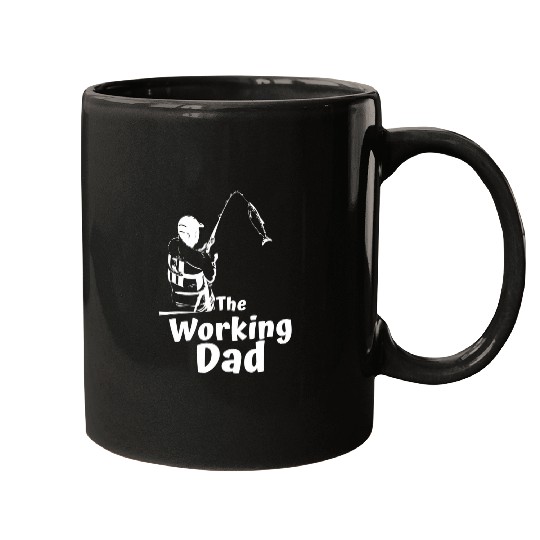 Fishing Fun The Working Dad Fishing Daddy Funny Fishing Fathers Day Mugs
