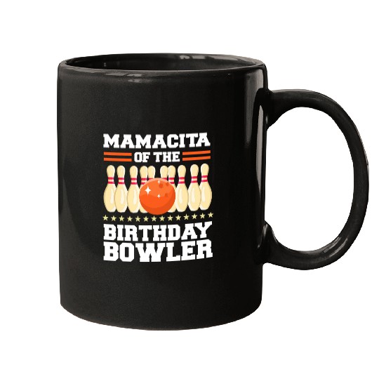 Sport Bowling Mamacita Of The Birthday Bowler Bday Bowling Party Mugs