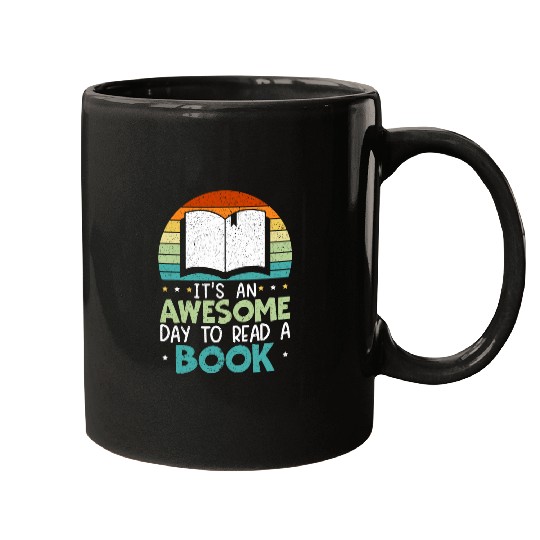 Book Fun Its An Awesome Day To Read A Book Bookaholic Bookworm Mugs