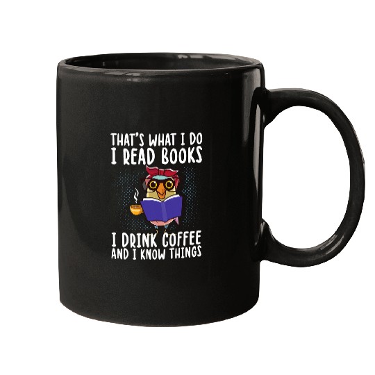Book Fun Thats What I Do I Read Books I Drink Coffee Book Lover Owl 8 Mugs