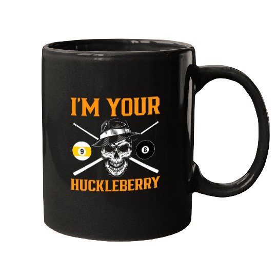 Sport Billiard Im Your Huckleberry Mugs