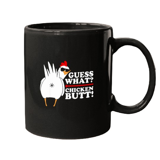 Chicken Pet Guess What Chicken Butt Funny Chicken Meme Chicken Lovers Mugs