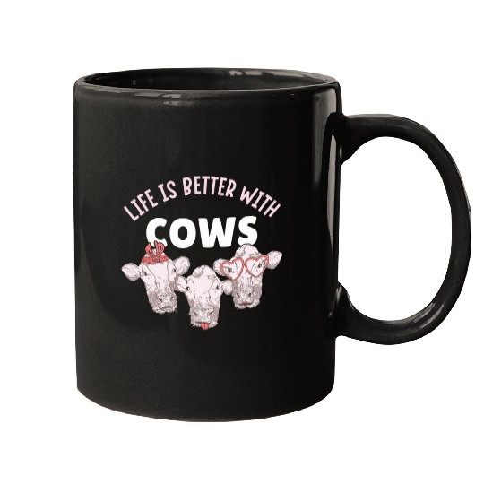 Cow Pet Women Cattle Farm Animal Life Is Better With Cows Mugs