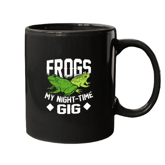Frog Pet My Night Time Gig Toad Catcher Gigging Mugs