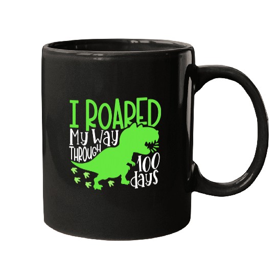 Dinosaur Pet I Roared My Way Through 100 Days Of School Dinosaur T rexs 2 Mugs