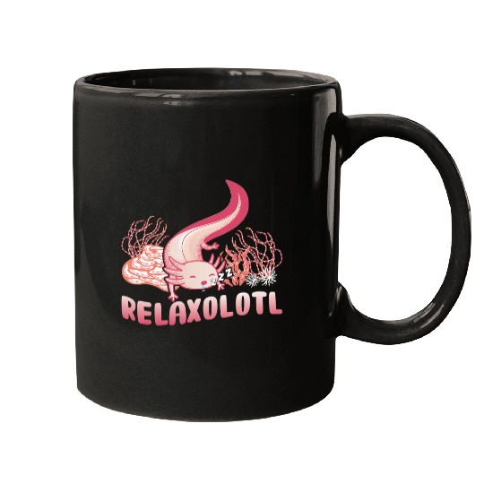 Axolotls Pet cute mexican salamander RelAxolotls Mugs