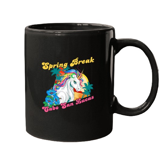 Unicorn Pet Princess Child Spring Break Cabo San Lucas Trip Girl Mugs