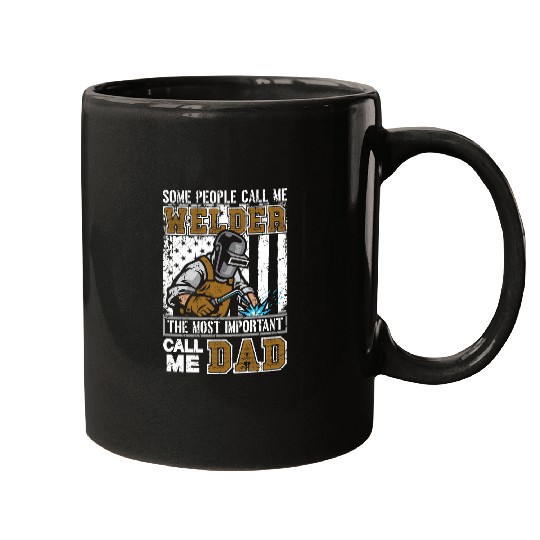 Welder Job Welding Dad Fathers Day Funny Daddy Men Welding Dad 39 Mugs