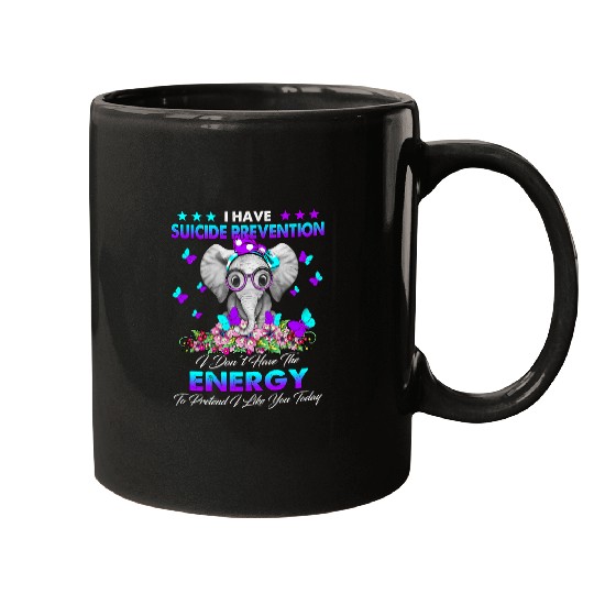 Elephant Mammal Elephant I Have suicides Prevention Awareness Gifts Mugs