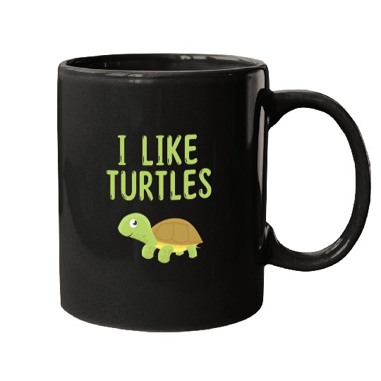 Turtle Pet I Like Turtles Animal Turtle Pet Lover Mugs