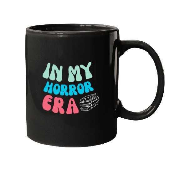 Book Fun In My Horror Era Thriller Book Author Reader Scary Mugs