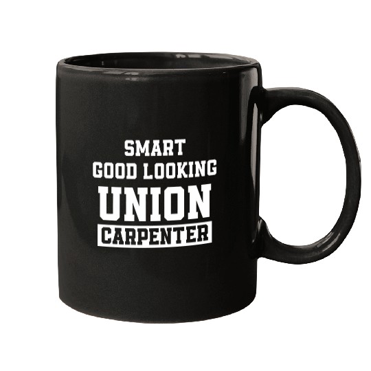 Woodworker Job Union Carpenter Union Carpentry Worker 12 Mugs