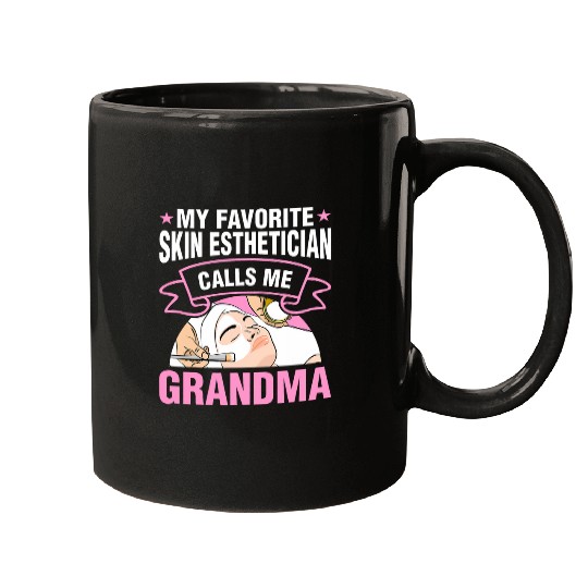 Skin Esthetician Calls Me Grandma Cosmetologist Graphic Mugs