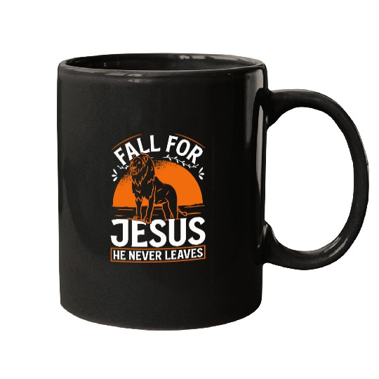 Lion Pet Fall for Jesus he never leaves God lion cross autumn Mugs