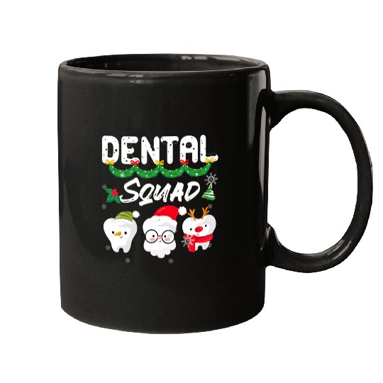 dentists Job Christmas Dental Squad Merry xmass Christmas Mugs
