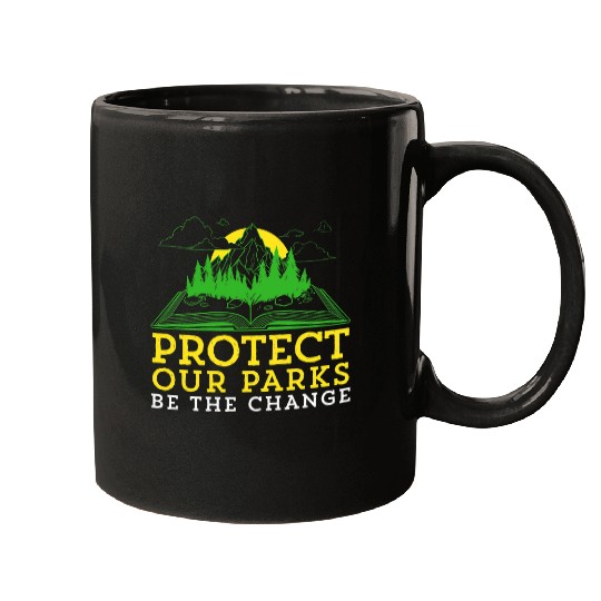 Book Fun Protect Our Parks Be The Change Nature Book Environment Mugs