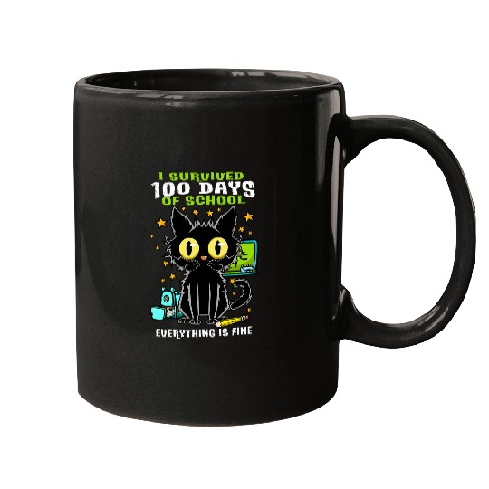 100 Days of School its Fine Im Fine Everything is Fine Cat Mugs