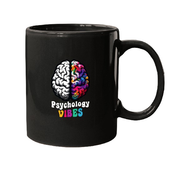 Psychologist Job Vibes University Student Mind Brain Psychology Mugs