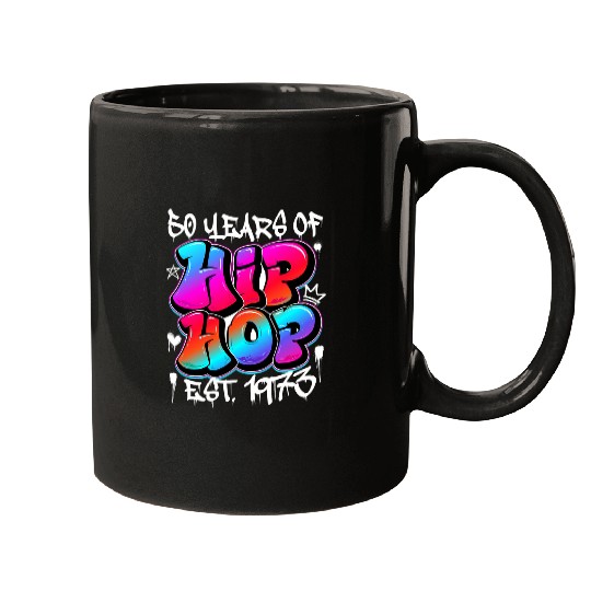 50 years old 50th Anniversary of hip hop graffiti hip hop Mugs