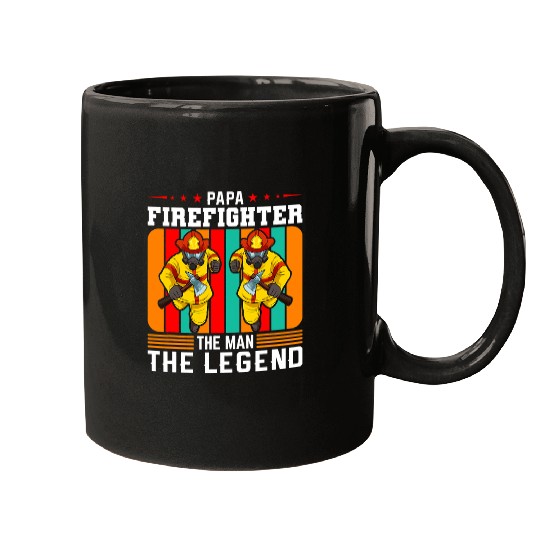 Firefighter Job Papa Firefighter The Man The Legend Firefighter Dad Mugs