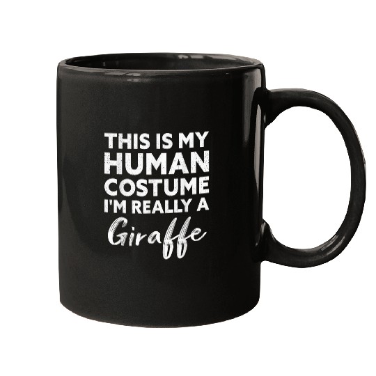 Giraffe Pet This Is My Human Costume I m Really a Giraffe 8 Mugs