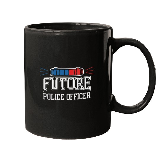 Police Job Future Police Officer Law Enforcement Career Aspiration Mugs