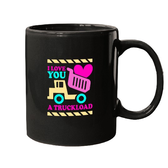 I Love You a Truckload Girls Valentines Day Dump Truck Mugs