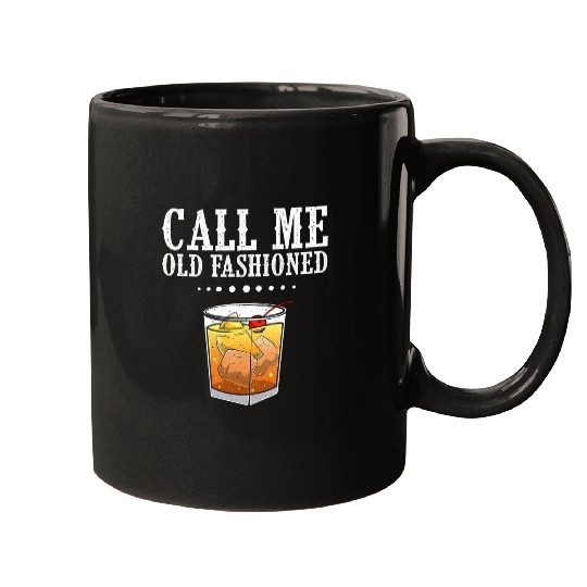 Wines Fun Funny Call Me Old Fashioned Gift For Men Women Cool Whiskey Mugs