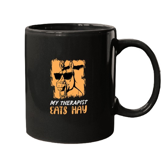 Lovely Horse Tees Funny Horse Lover My Therapist Eats Hay Mugs