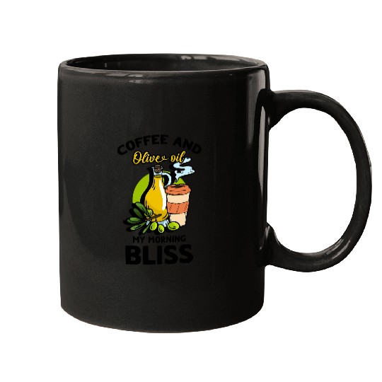 Coffee Fun And Olive Oil My Morning Bliss 1 Mugs