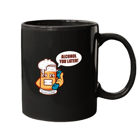 Beer Fun Alcohol You Later Brewer Or Beer Taster Mugs