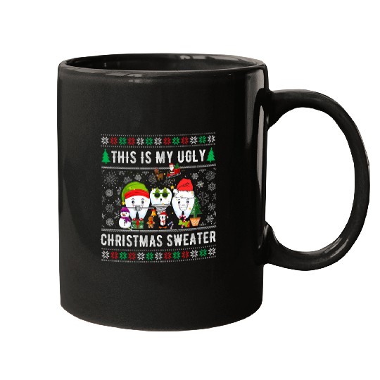 dentists Job Santa teeth sweater This is my ugly Christmas Dental Mugs