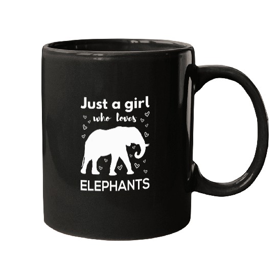 Elephant Pet Just A Girl Who Loves Elephants Elephant Lover Women Mugs