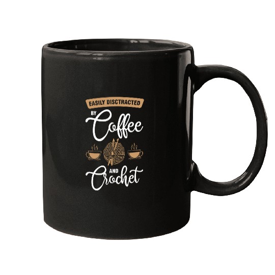 Coffee Fun easily disctracted by coffee and crochet coffee crochet Mugs