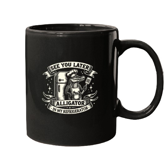 Alligator Hunter See You Later Alligator Funny Gator Hunting Mugs