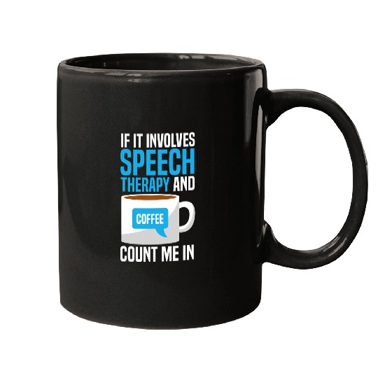 Coffee Fun Speech Therapy Speech Language Pathologist Mugs