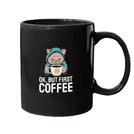 Coffee Fun ok but first coffee cat Mugs