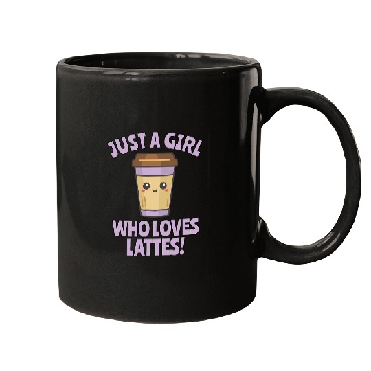 Coffee Fun Just a Girl Who Loves Lattes Coffee Lover Cute Kawaii Mugs