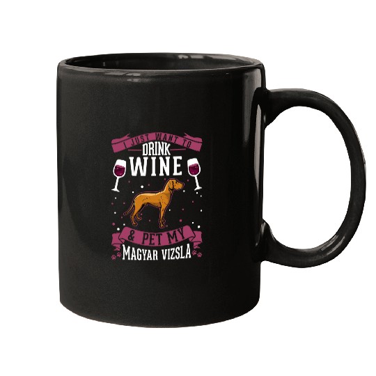 Wines Fun magyar vizsla and Wines vizsla Mugs