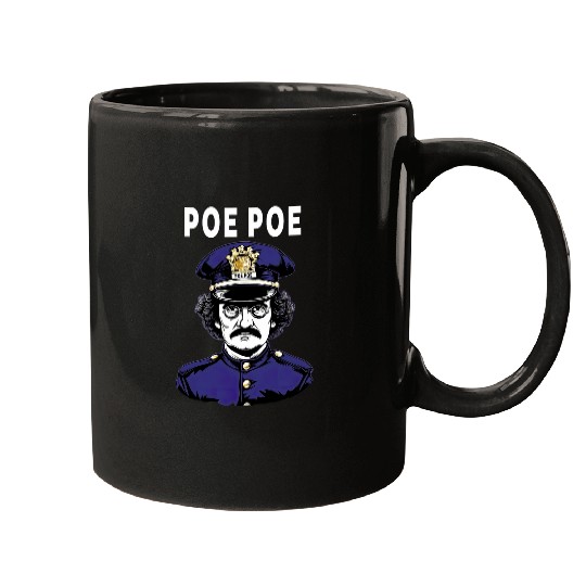 Police Job Poe Poe Police Funny Edgar Allan Poe Mugs