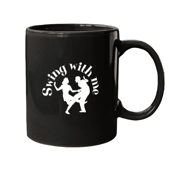 West Coast Swing Dance 2Swing With Me 2West Coast Swing Mugs